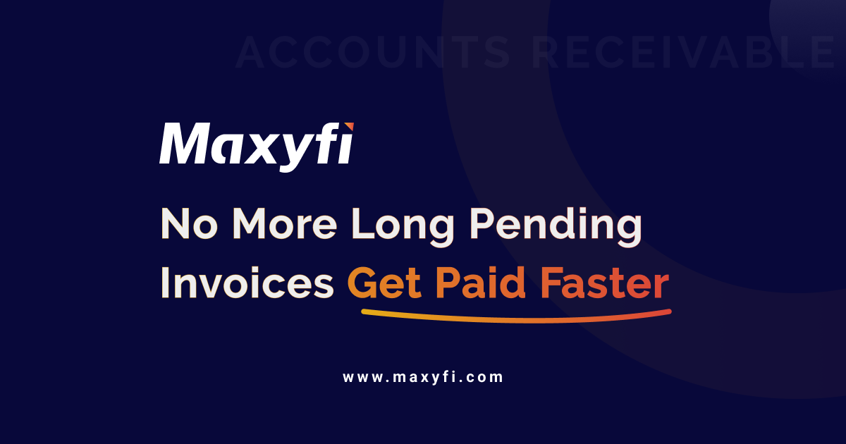 Maxyfi - Accounts receivable automation software